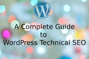 WordPress technical seo guide